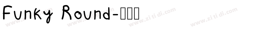 Funky Round字体转换